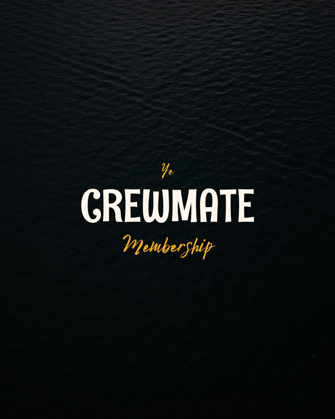 Crewmate Membership